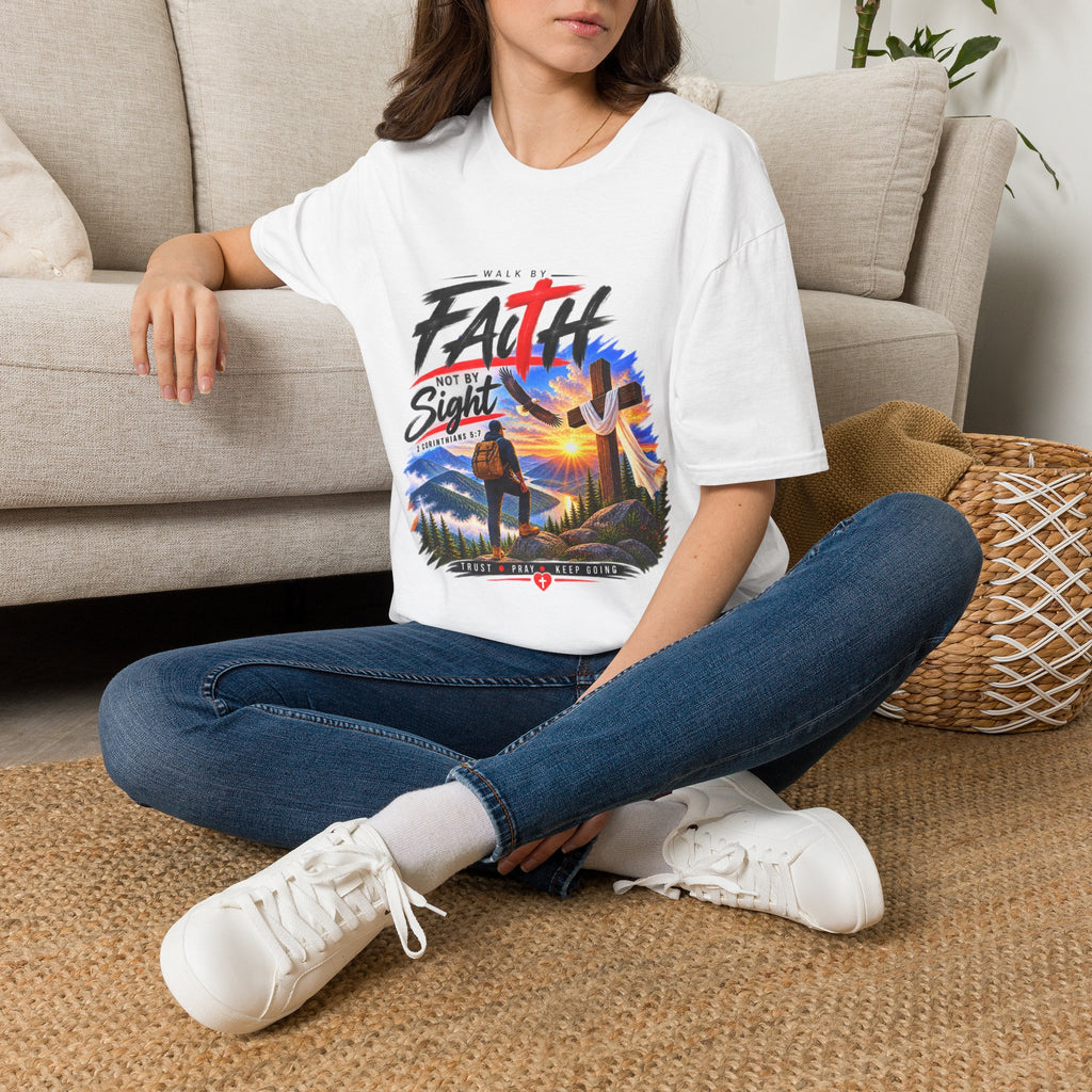 Marchez par la foi, non par la vue – T-shirt chrétien | 2 Corinthiens 5:7